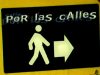 Por las Calles (Serie Documental USC)
